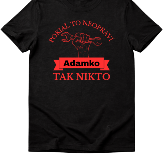 Tričko Keď to neopraví